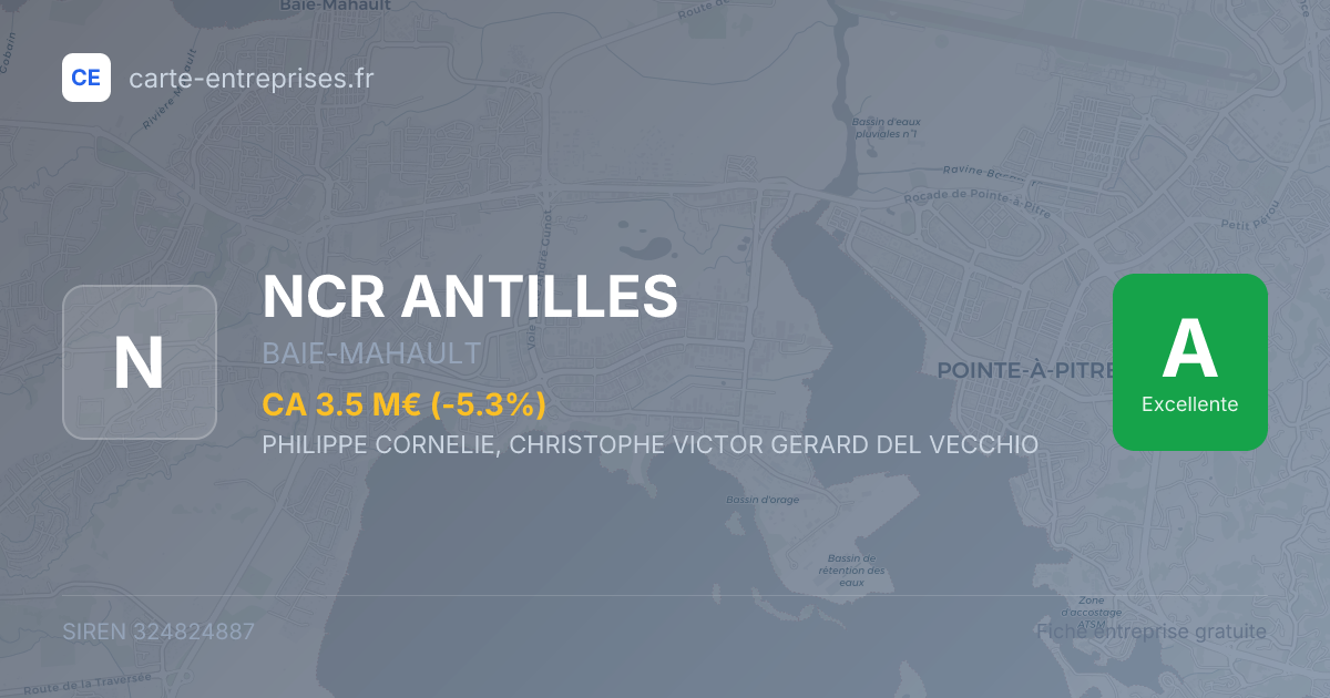 NCR ANTILLES — 324824887 — carte-entreprises.fr