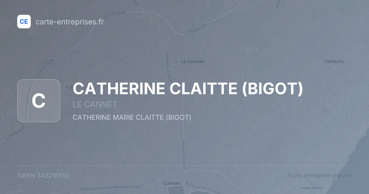 CATHERINE CLAITTE (BIGOT) — 343216552 — carte-entreprises.fr