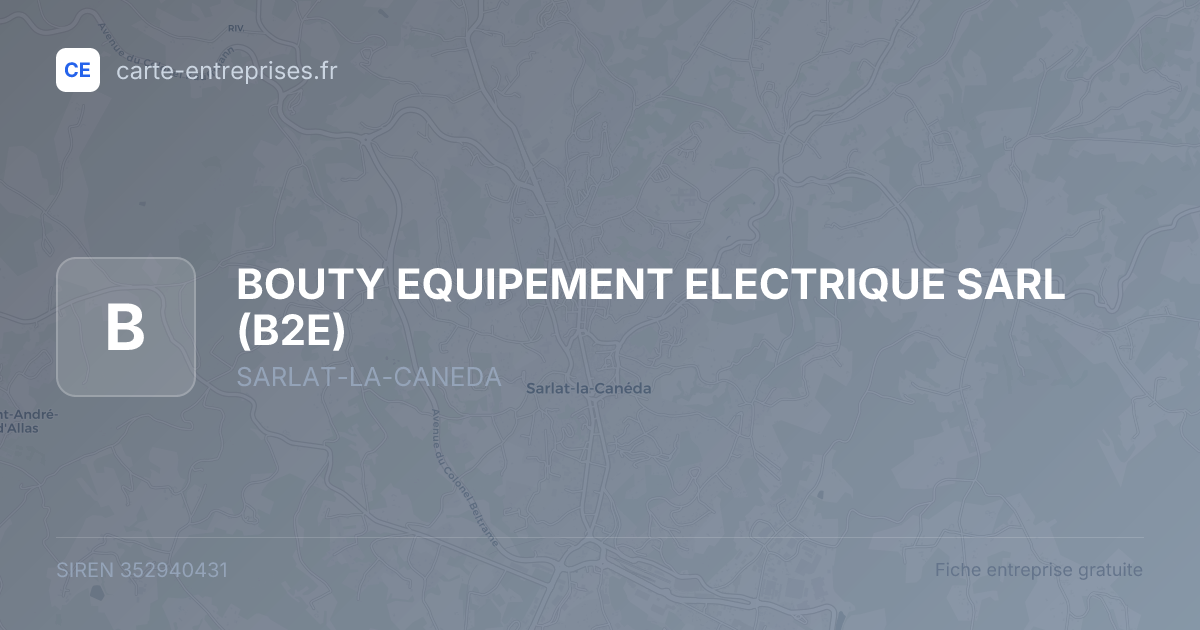 BOUTY EQUIPEMENT ELECTRIQUE SARL (B2E) — 352940431 — carte-entreprises.fr