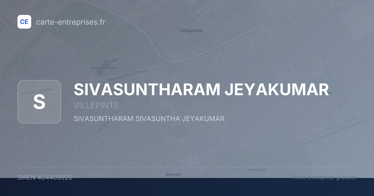 SIVASUNTHARAM JEYAKUMAR — 404405920 — carte-entreprises.fr