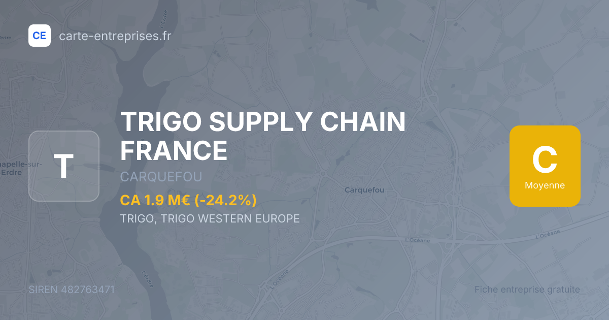 TRIGO SUPPLY CHAIN FRANCE — 482763471 — carte-entreprises.fr