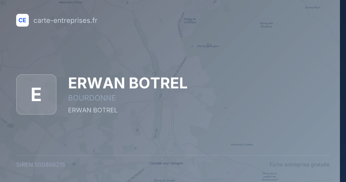 ERWAN BOTREL — 500866215 — carte-entreprises.fr
