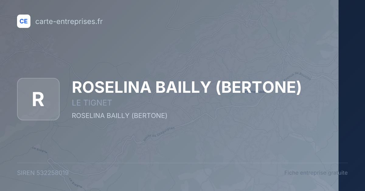 ROSELINA BAILLY (BERTONE) — 532258019 — carte-entreprises.fr