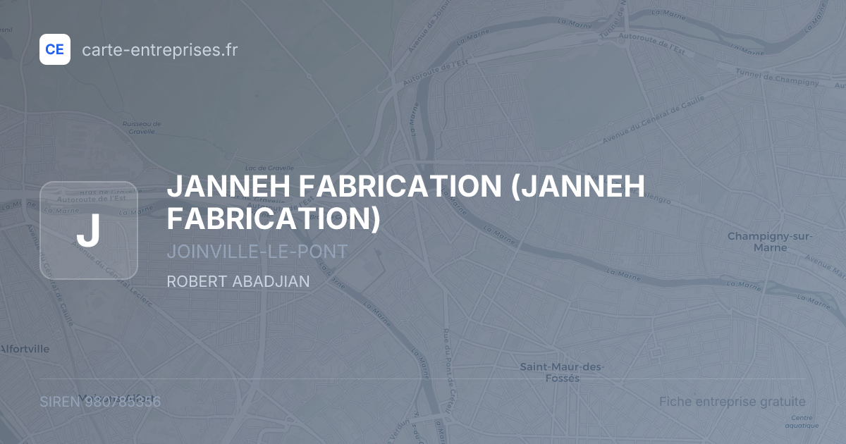 JANNEH FABRICATION (JANNEH FABRICATION) — 980785356 — carte-entreprises.fr