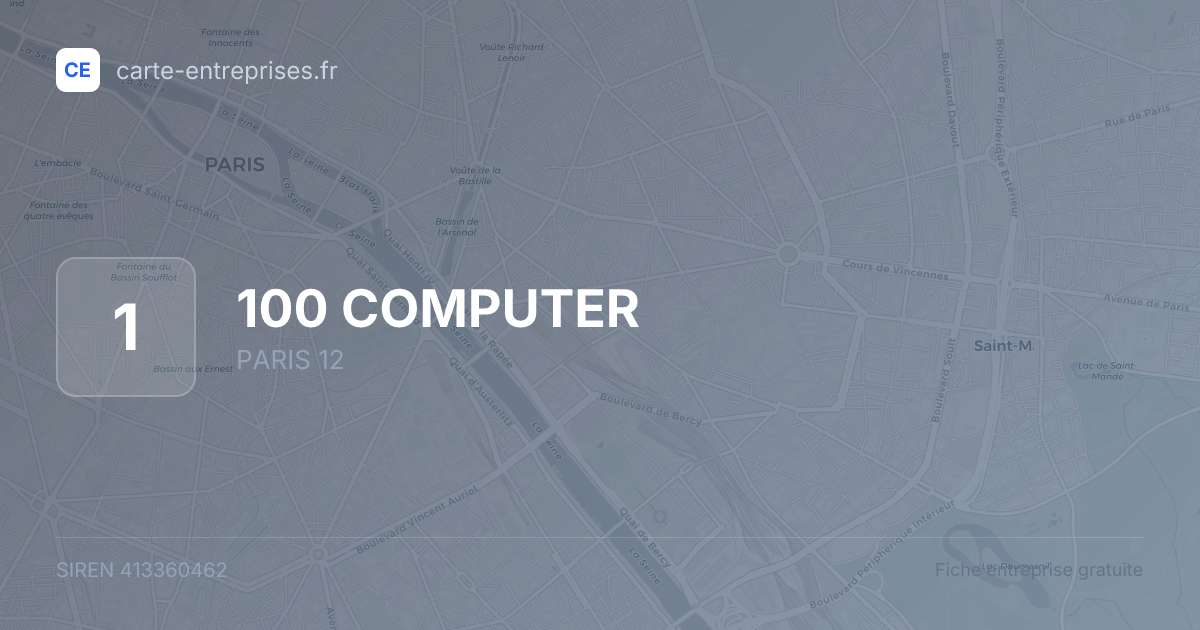 100  COMPUTER — 413360462 — fiche entreprise