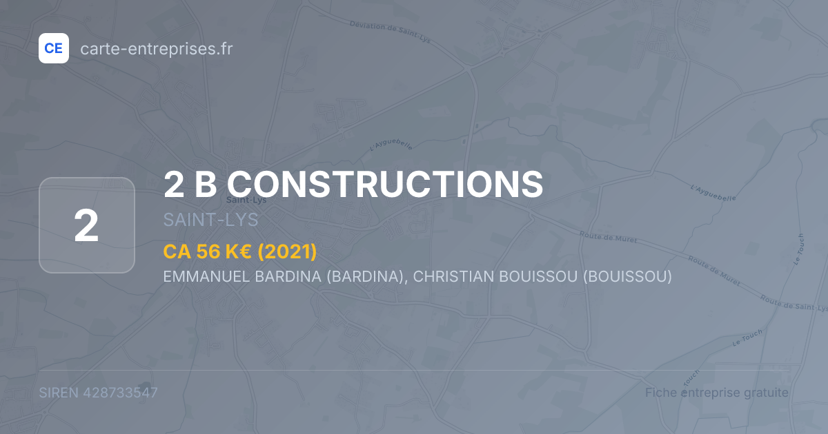 2 B CONSTRUCTIONS — 428733547 — fiche entreprise