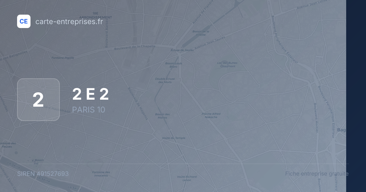 2 E 2 — 491527693 — fiche entreprise
