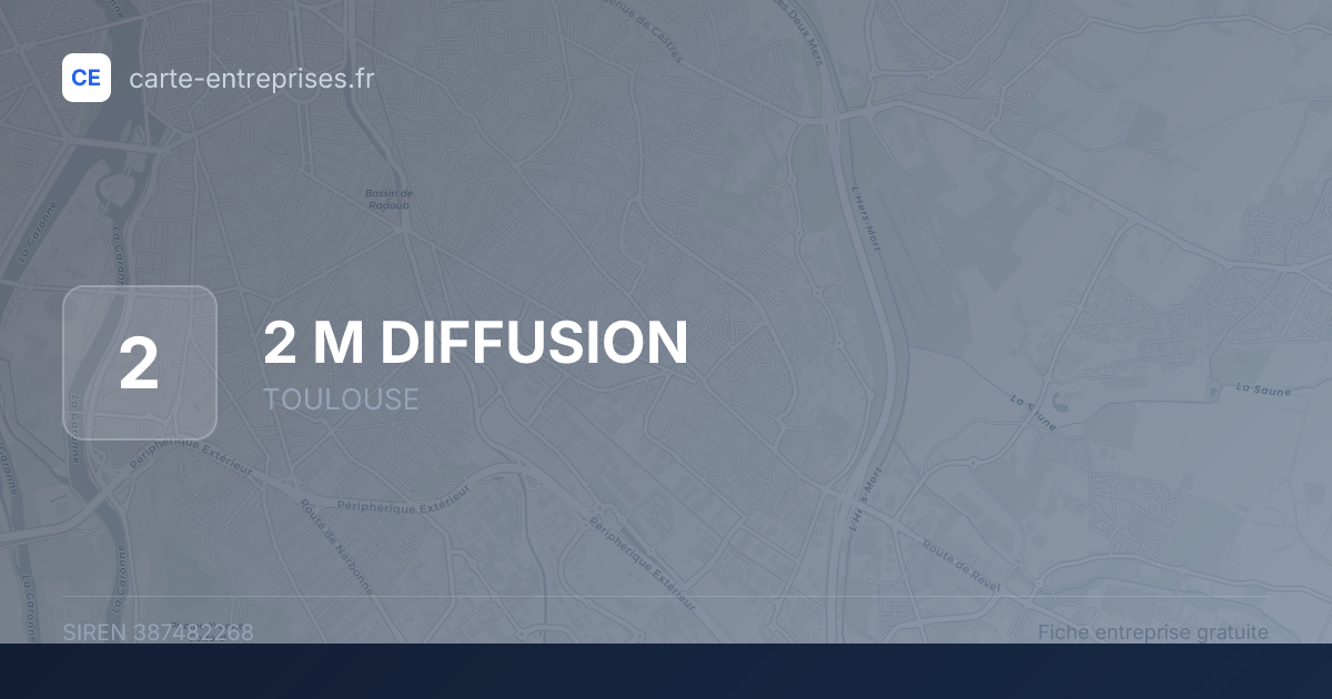 2 M DIFFUSION — 387482268 — fiche entreprise