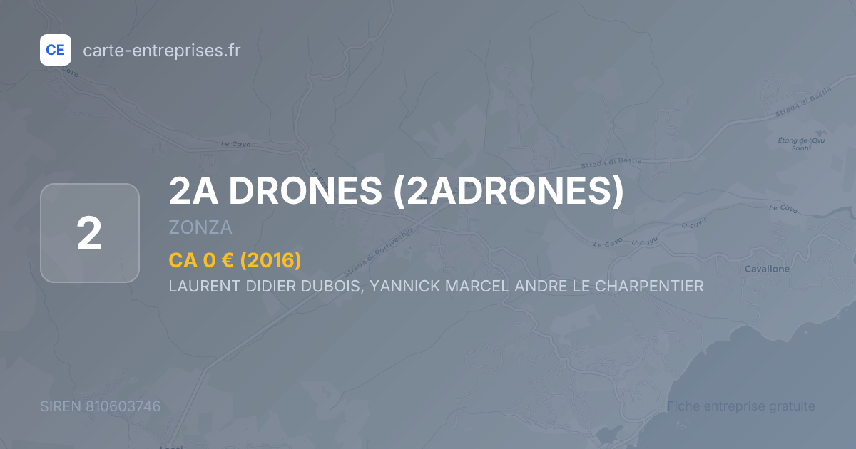 2A DRONES (2ADRONES) — 810603746 — fiche entreprise