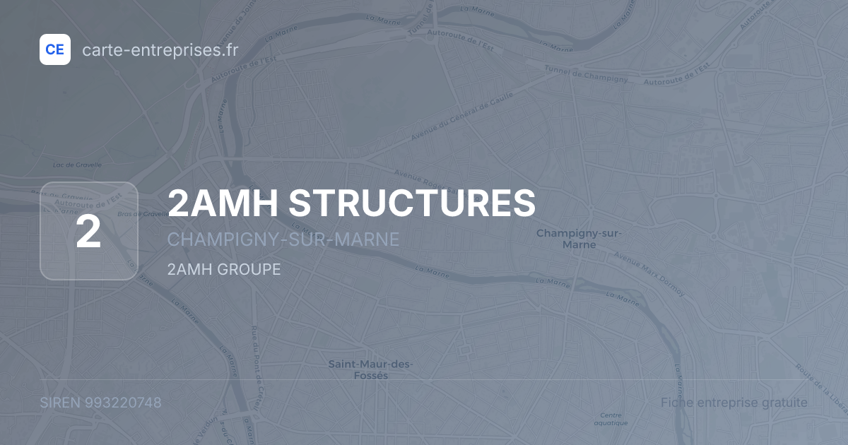 2AMH STRUCTURES — 993220748 — fiche entreprise