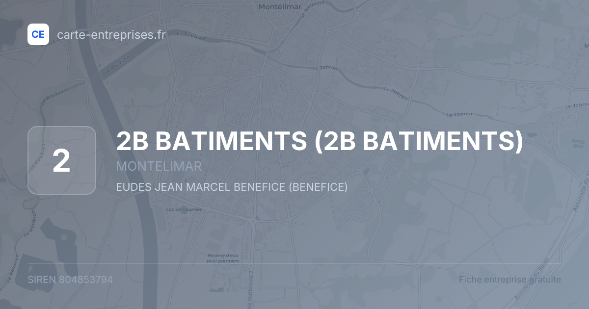 2B BATIMENTS — 804853794 — fiche entreprise