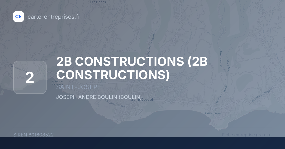 2B CONSTRUCTIONS — 801608522 — fiche entreprise