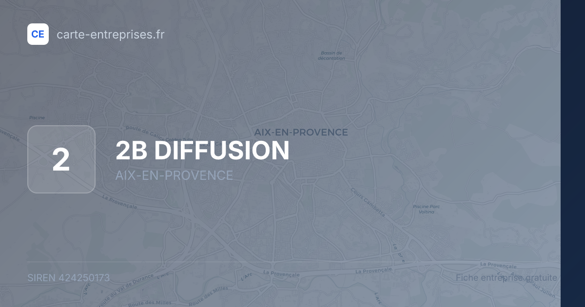 2B DIFFUSION — 424250173 — fiche entreprise