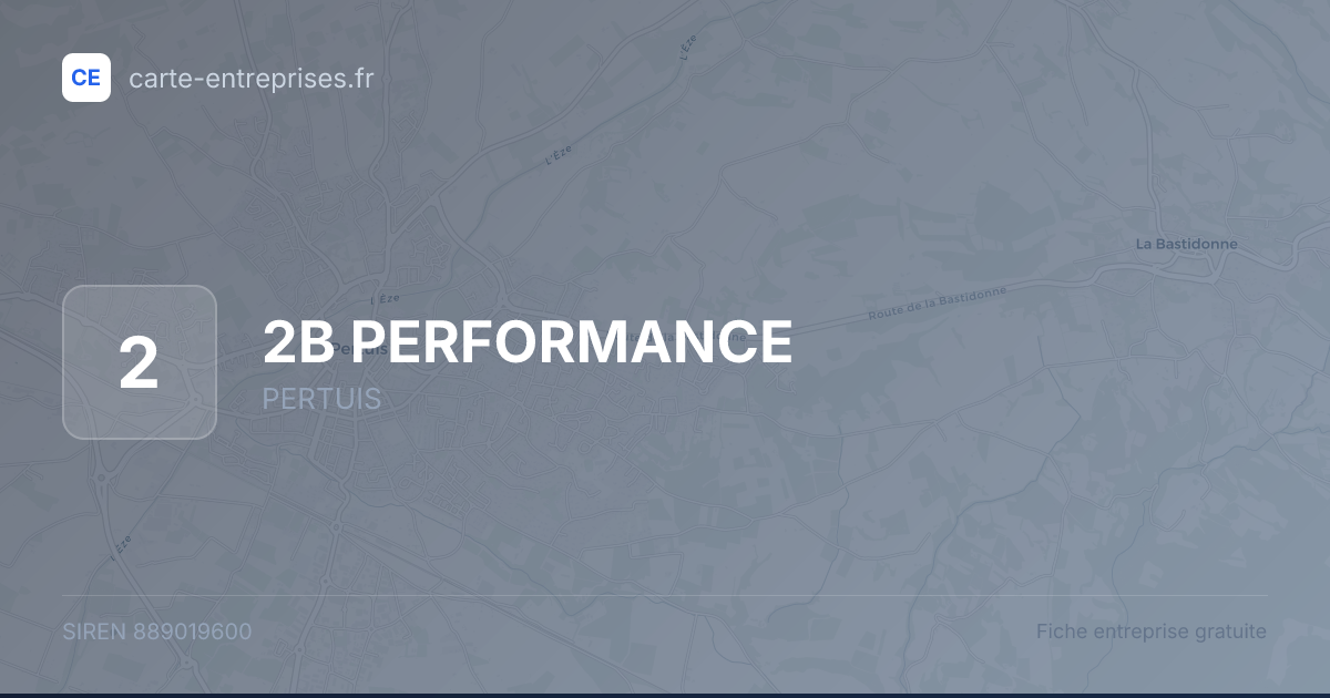 2B PERFORMANCE — 889019600 — fiche entreprise