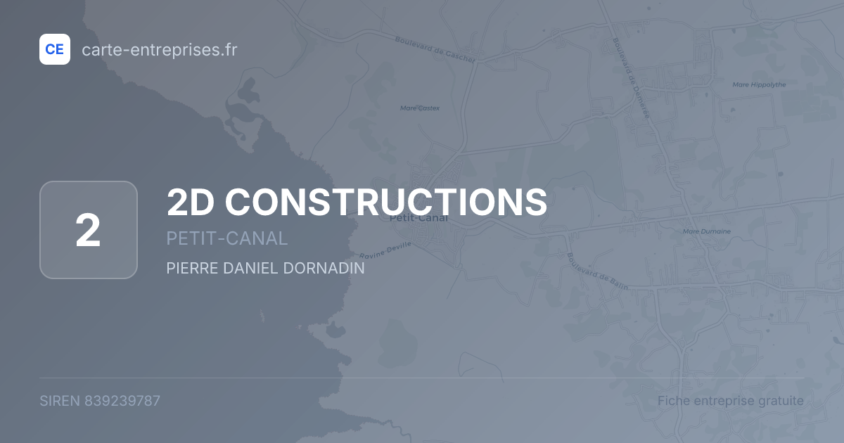 2D CONSTRUCTIONS — 839239787 — fiche entreprise