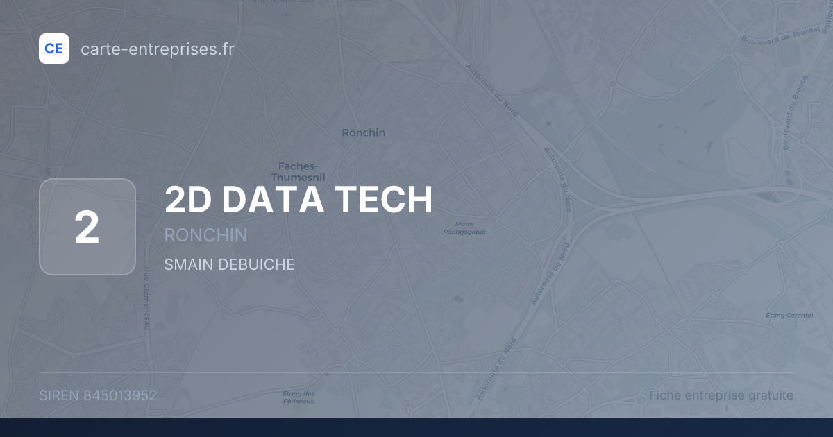 2D DATA TECH — 845013952 — fiche entreprise