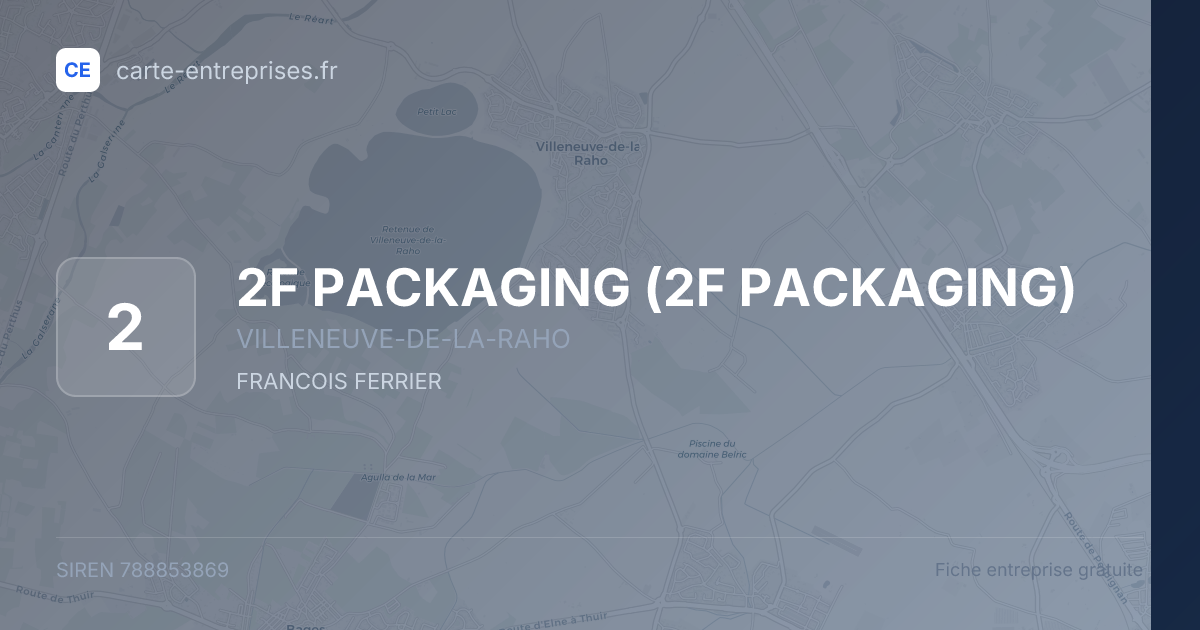 2F PACKAGING — 788853869 — fiche entreprise