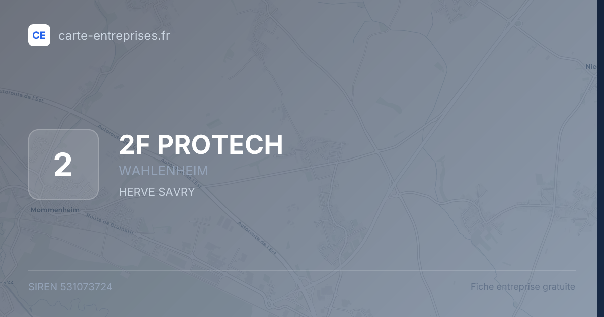 2F PROTECH — 531073724 — fiche entreprise