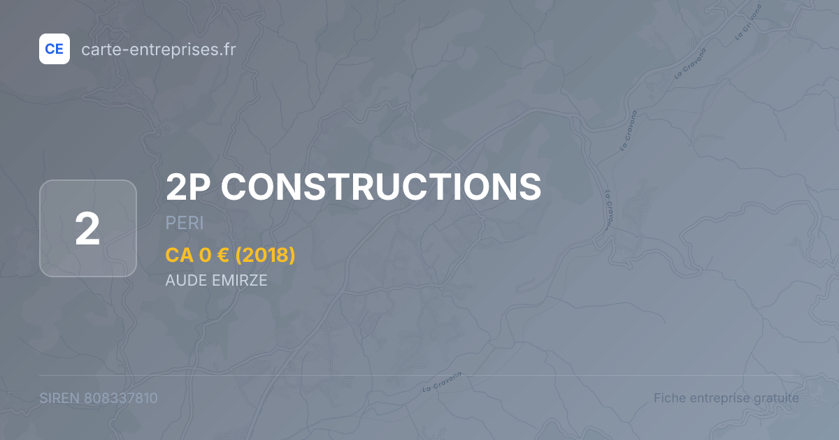 2P CONSTRUCTIONS — 808337810 — fiche entreprise