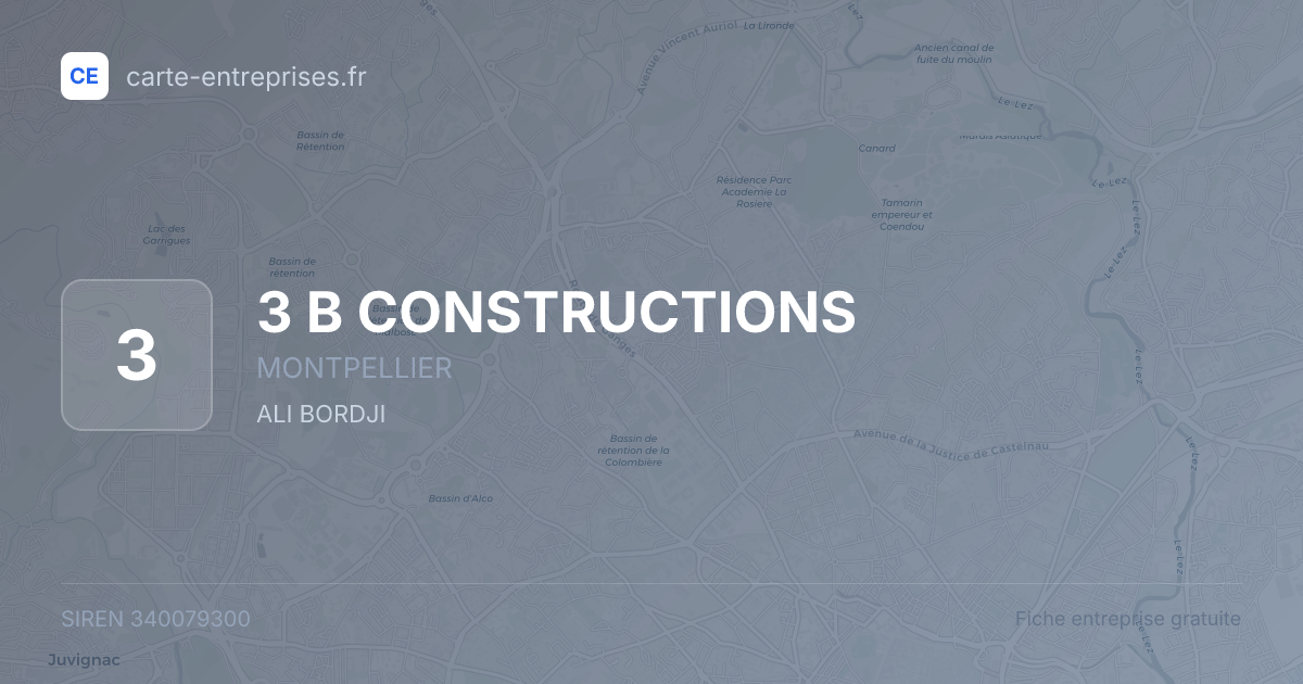 3 B CONSTRUCTIONS — 340079300 — fiche entreprise