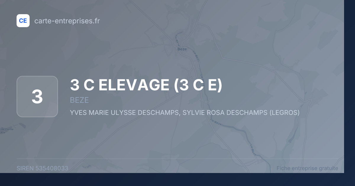 3 C ELEVAGE (3 C E) — 535408033 — fiche entreprise