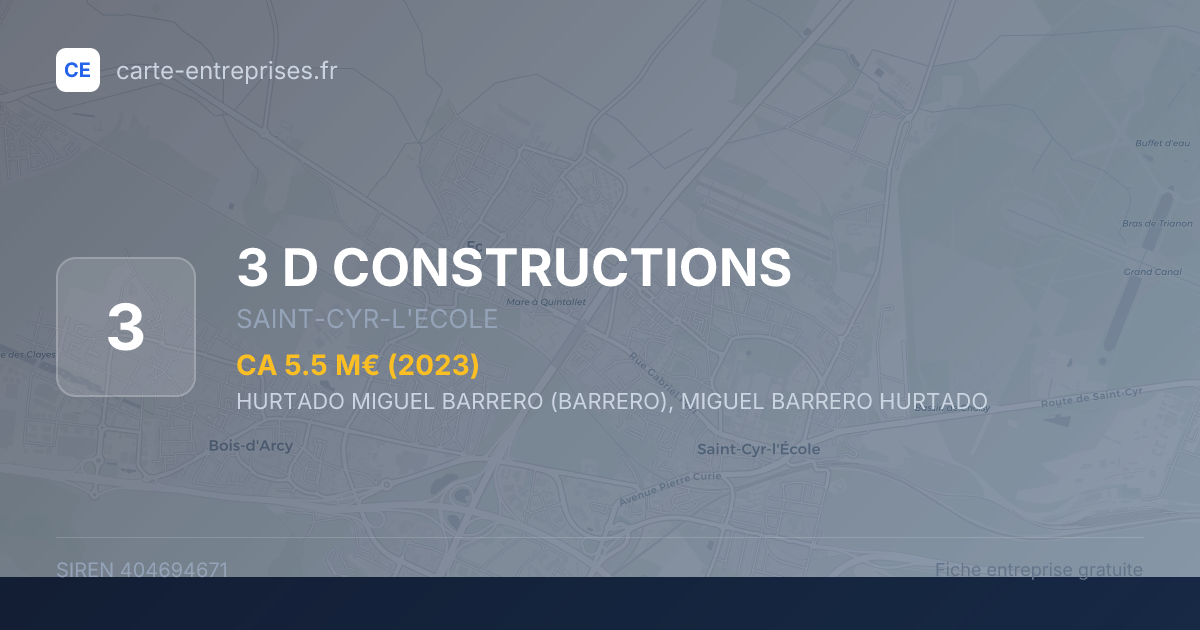 3 D CONSTRUCTIONS — 404694671 — fiche entreprise