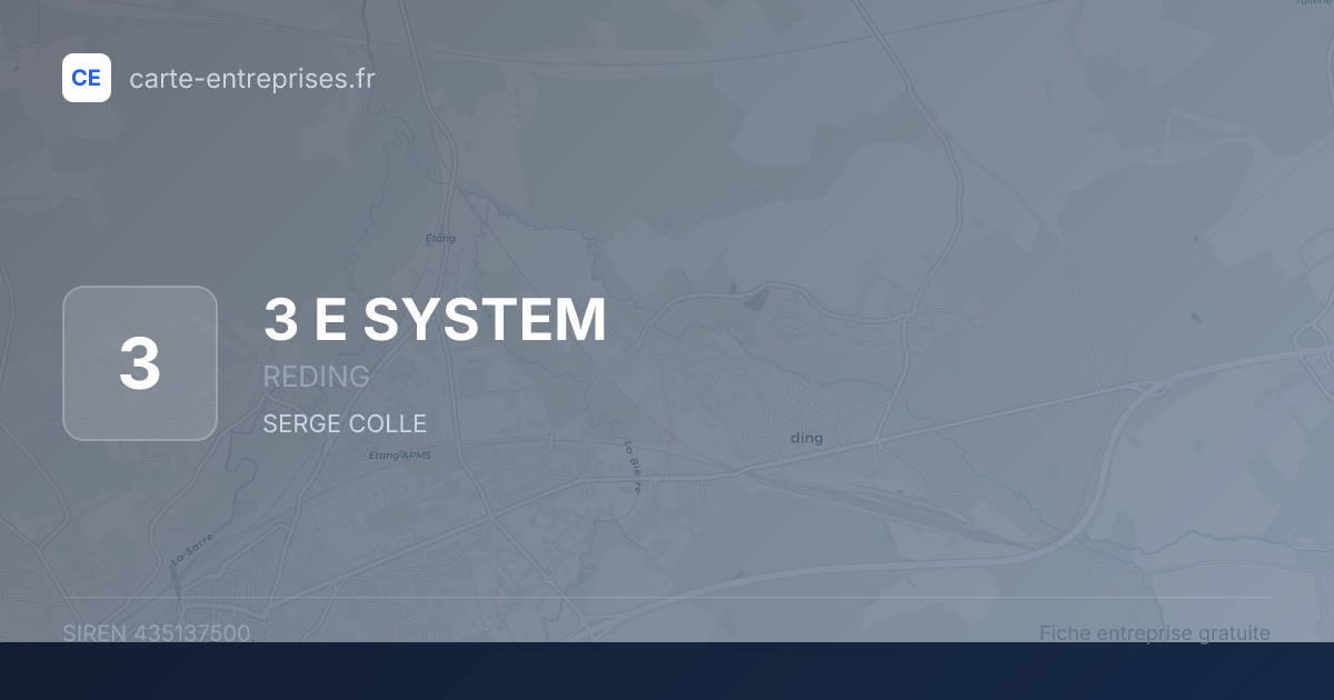 3 E SYSTEM — 435137500 — fiche entreprise