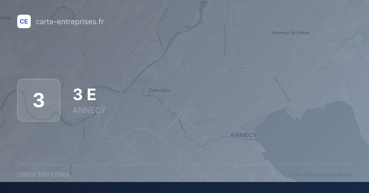 3 E — 351742648 — fiche entreprise
