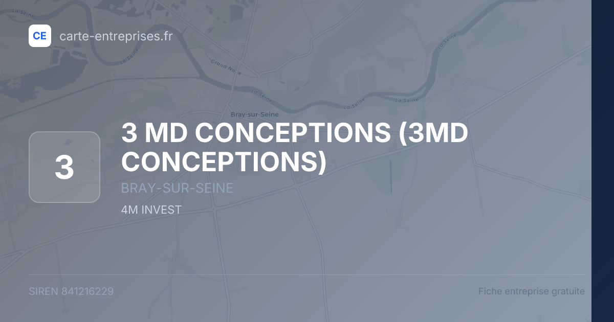 3 MD CONCEPTIONS (3MD CONCEPTIONS) — 841216229 — fiche entreprise
