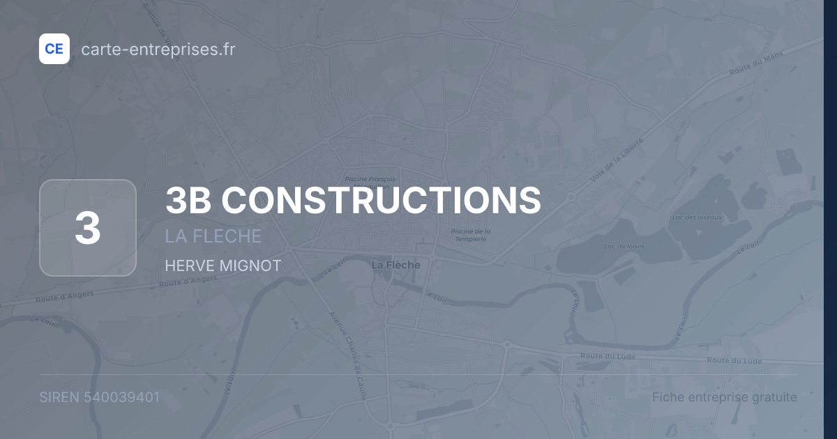 3B CONSTRUCTIONS — 540039401 — fiche entreprise