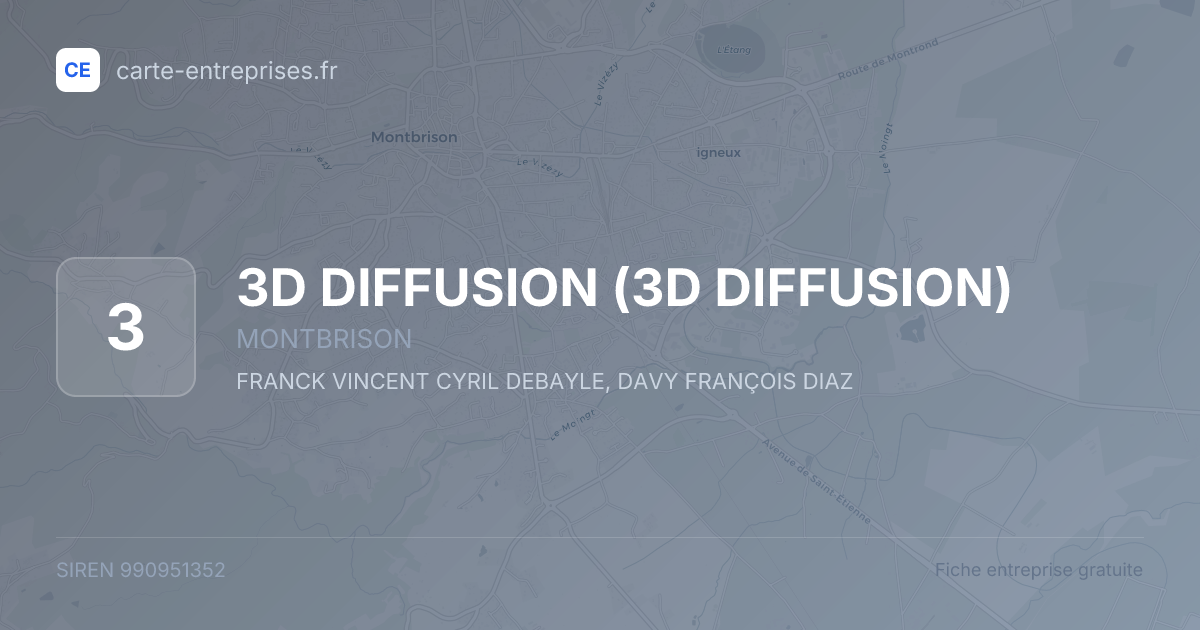 3D DIFFUSION — 990951352 — fiche entreprise
