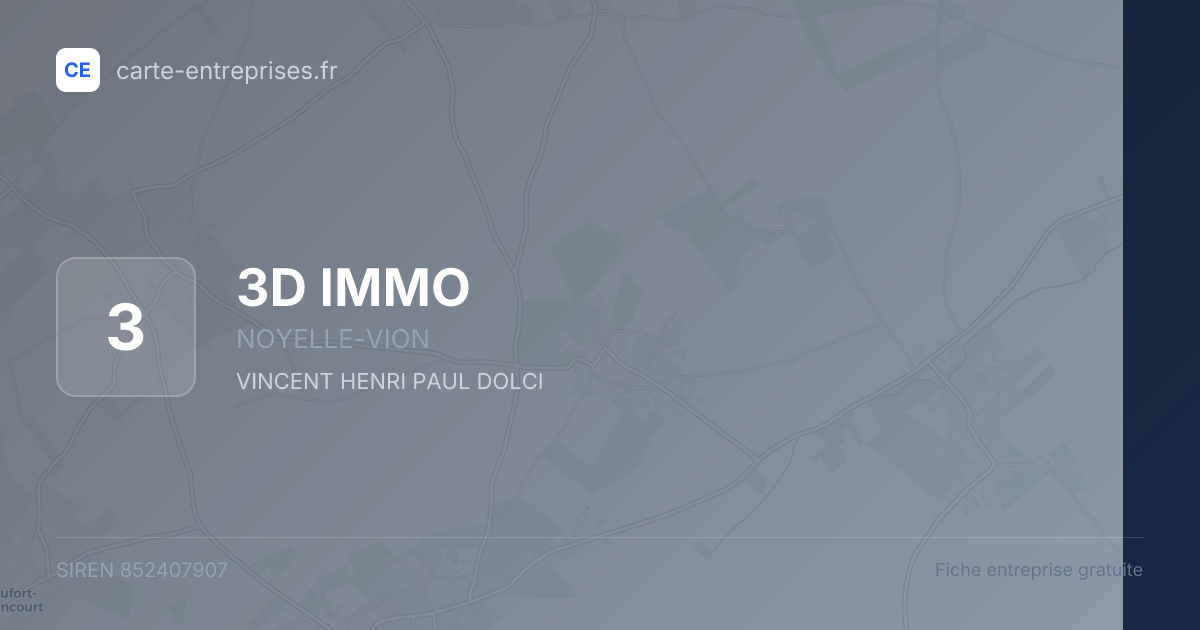 3D IMMO — 852407907 — fiche entreprise