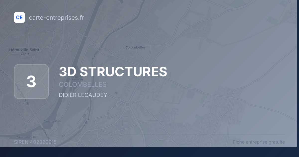 3D STRUCTURES — 402320915 — fiche entreprise