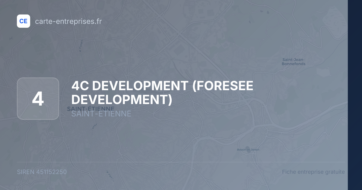 4C DEVELOPMENT (FORESEE DEVELOPMENT) — 451152250 — fiche entreprise