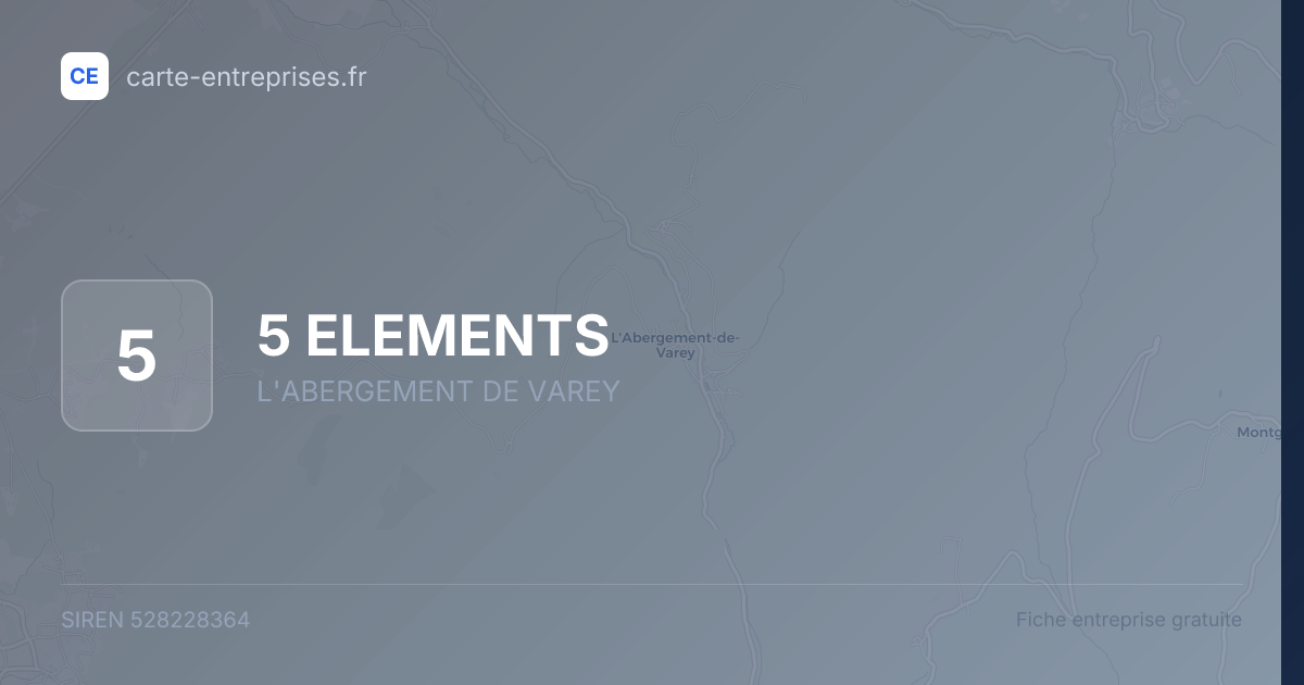 5 ELEMENTS — 528228364 — fiche entreprise
