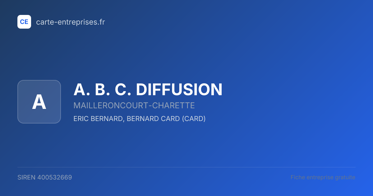 A. B. C. DIFFUSION — 400532669 — fiche entreprise