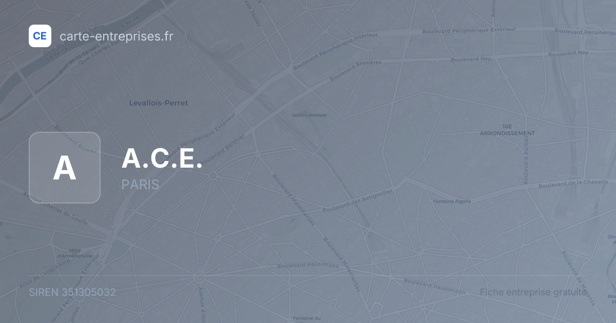 A.C.E. — 351305032 — fiche entreprise