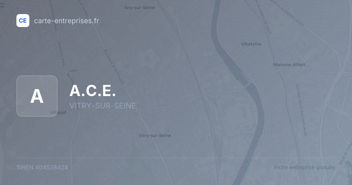 A.C.E. — 404528424 — fiche entreprise