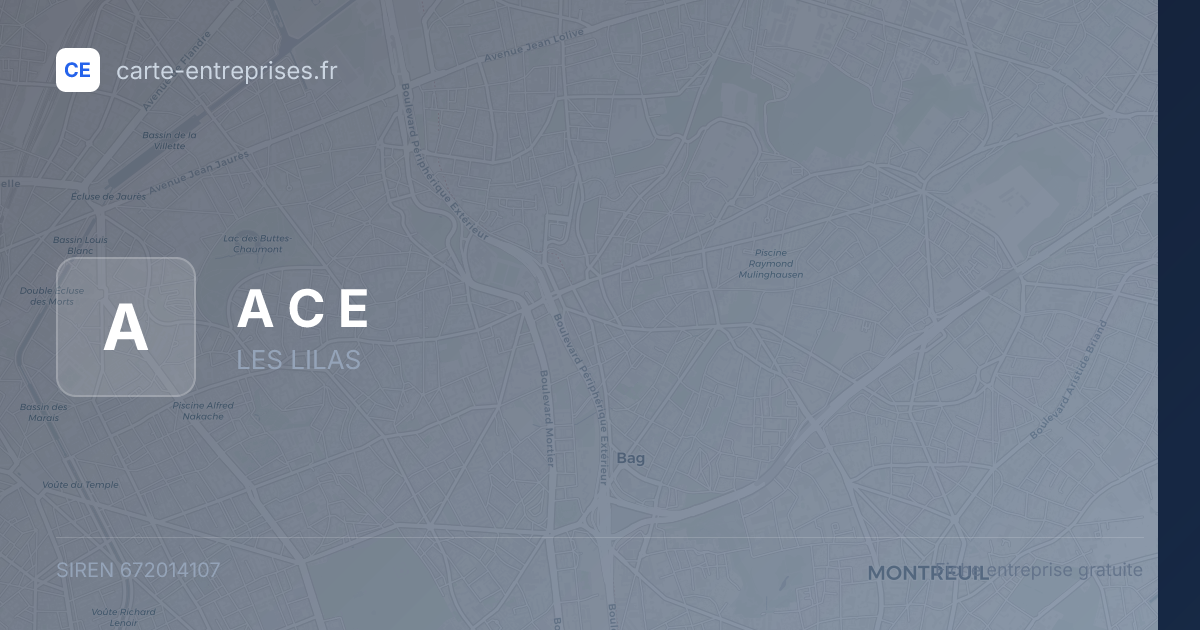 A C E — 672014107 — fiche entreprise