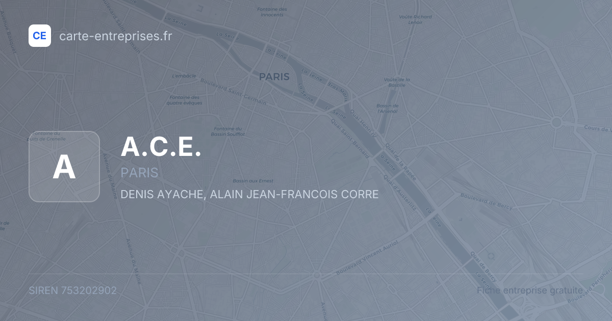 A.C.E. — 753202902 — fiche entreprise