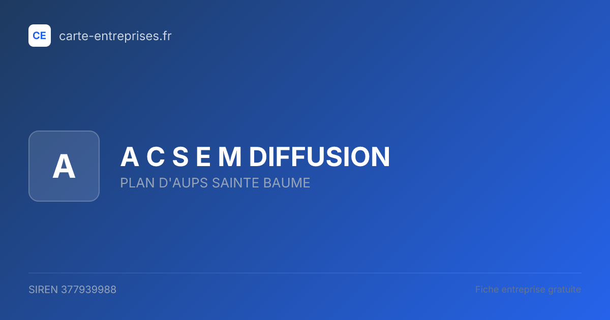 A C S E M DIFFUSION — 377939988 — fiche entreprise