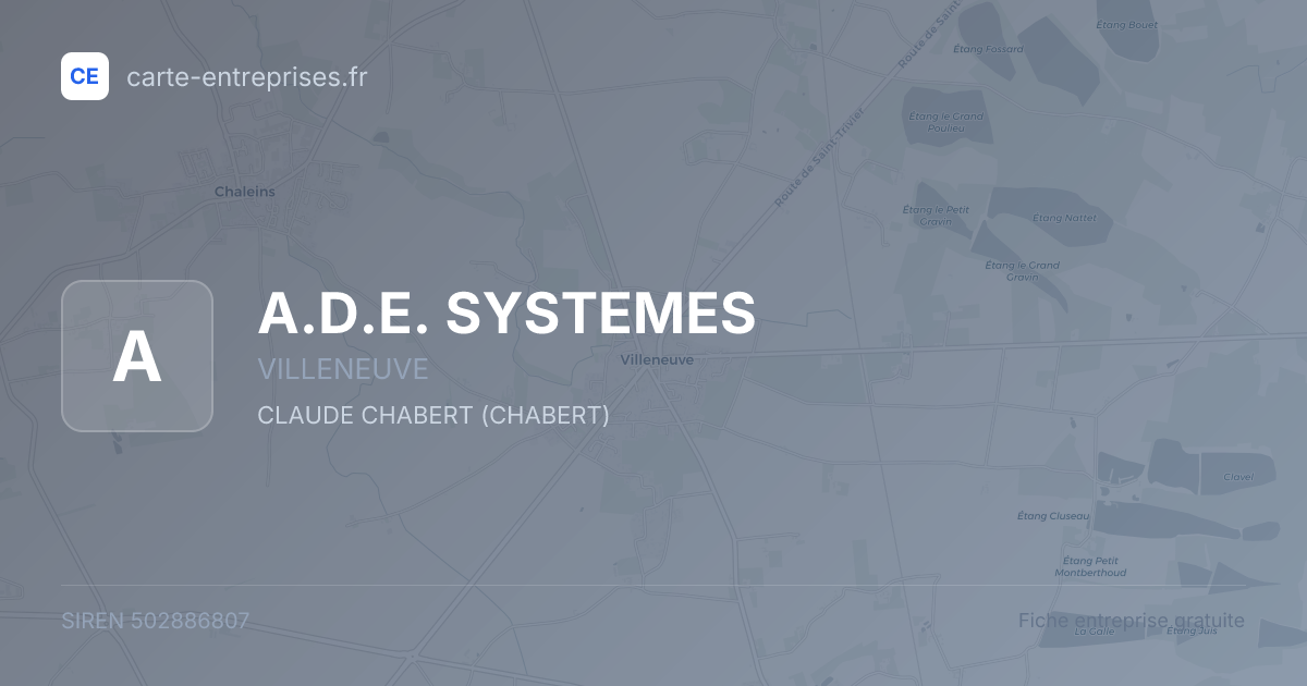 A.D.E. SYSTEMES — 502886807 — fiche entreprise