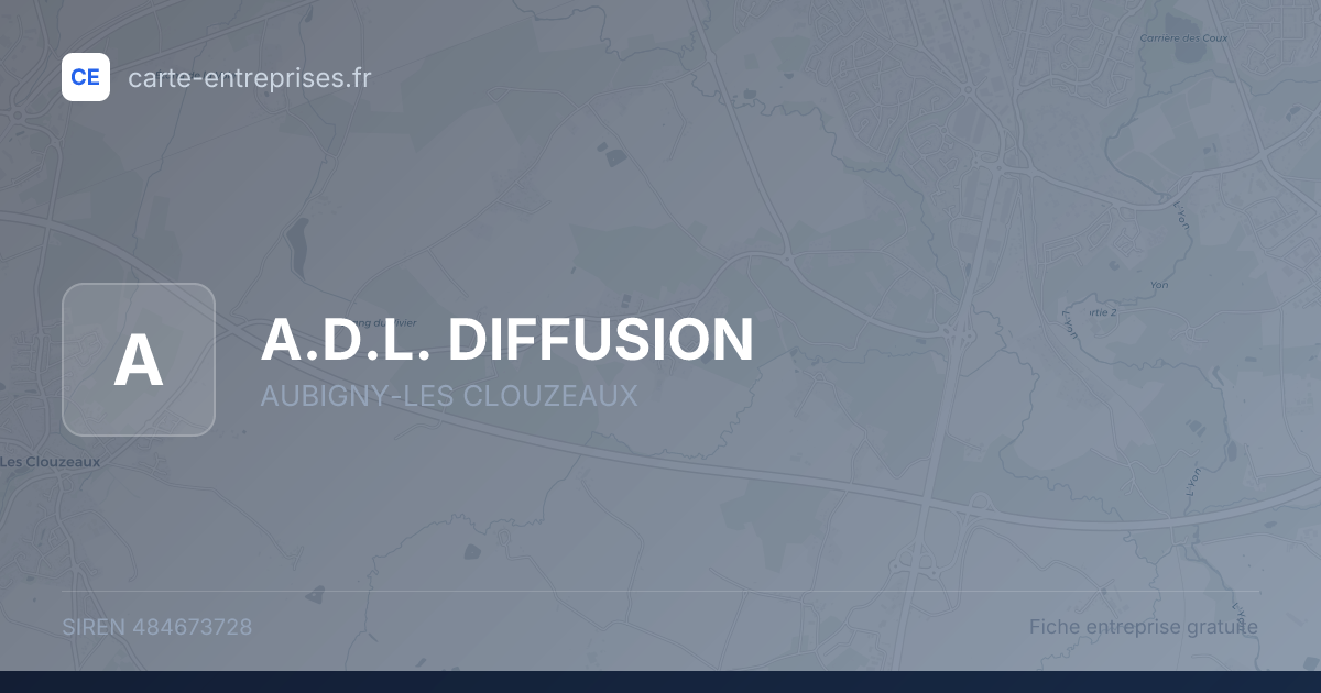 A.D.L. DIFFUSION — 484673728 — fiche entreprise