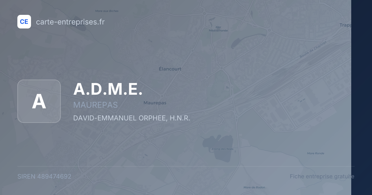 A.D.M.E. — 489474692 — fiche entreprise