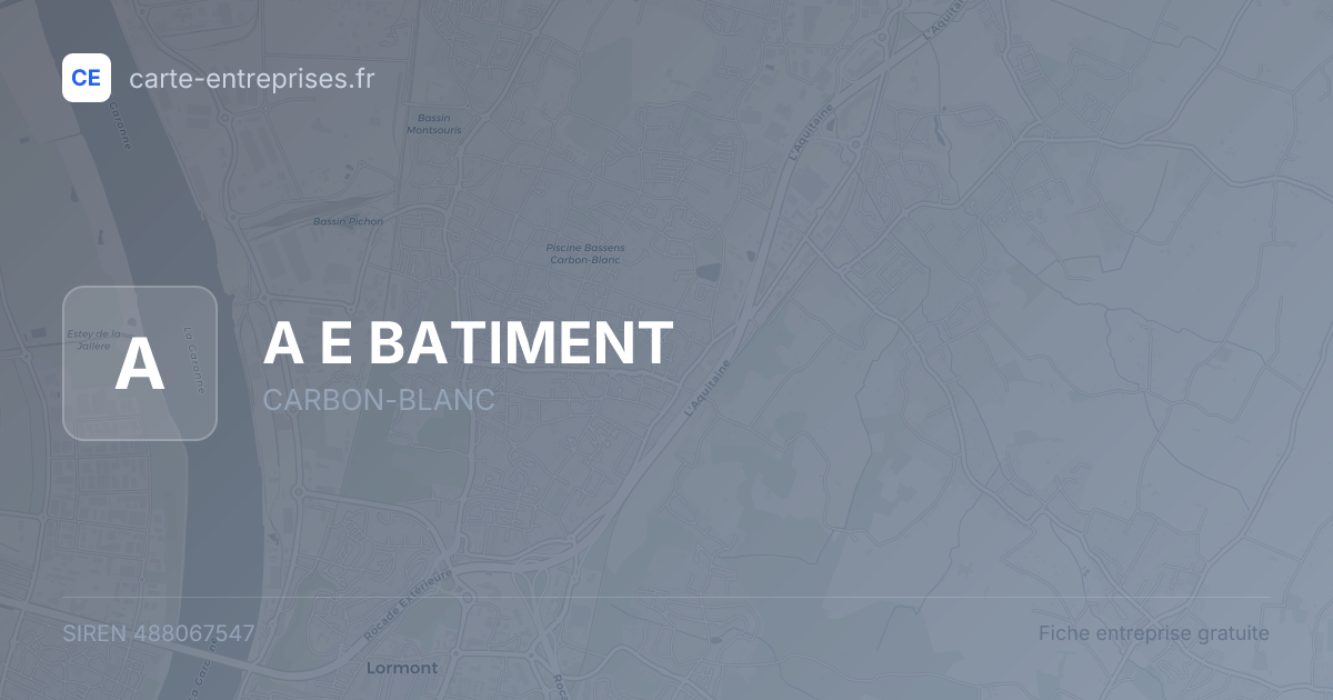 A E BATIMENT — 488067547 — fiche entreprise