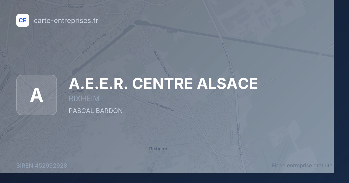 A.E.E.R. CENTRE ALSACE — 452992928 — fiche entreprise