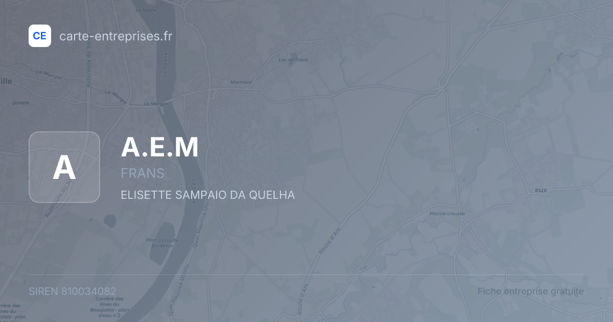 A.E.M — 810034082 — fiche entreprise