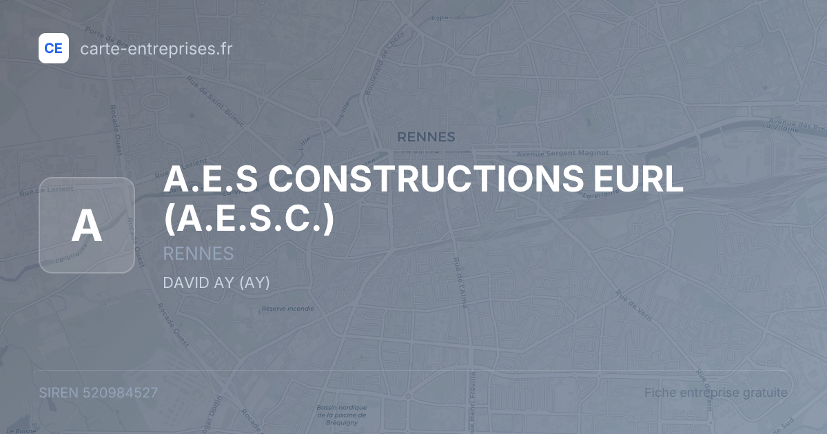A.E.S CONSTRUCTIONS EURL (A.E.S.C.) — 520984527 — fiche entreprise