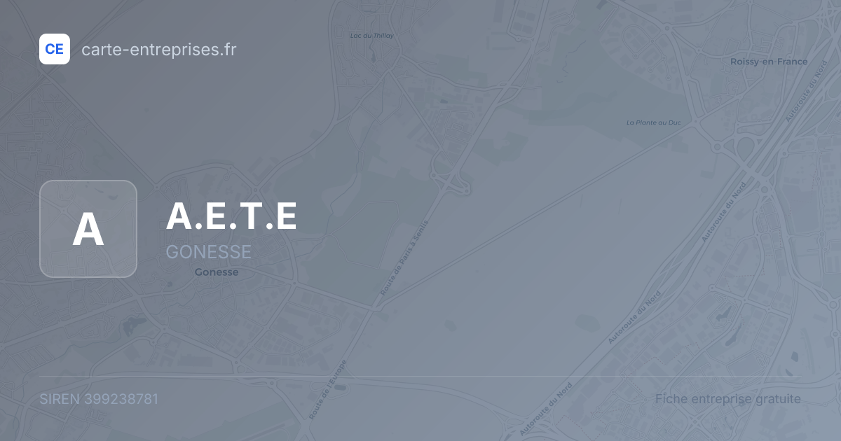 A.E.T.E — 399238781 — fiche entreprise