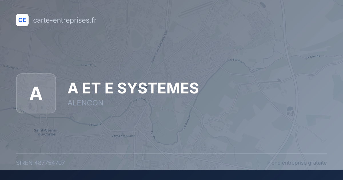 A ET E SYSTEMES — 487754707 — fiche entreprise